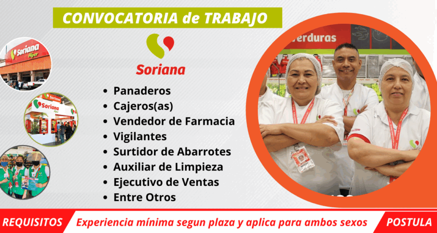 GRUPO SORIANA – Se encuentra en busca de nuevos talentos como tú para diferentes puestos