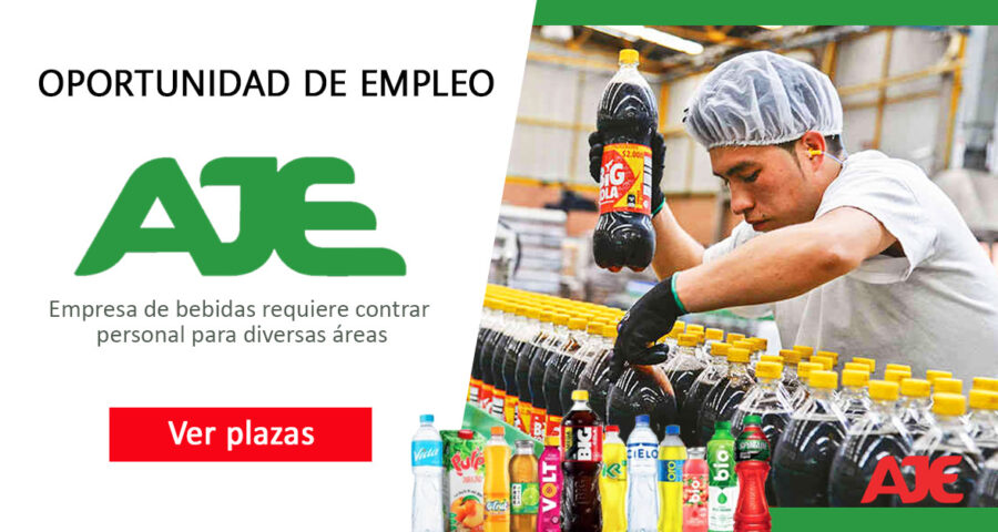 Grupo AJE ofrece oportunidades de empleo para diversas áreas