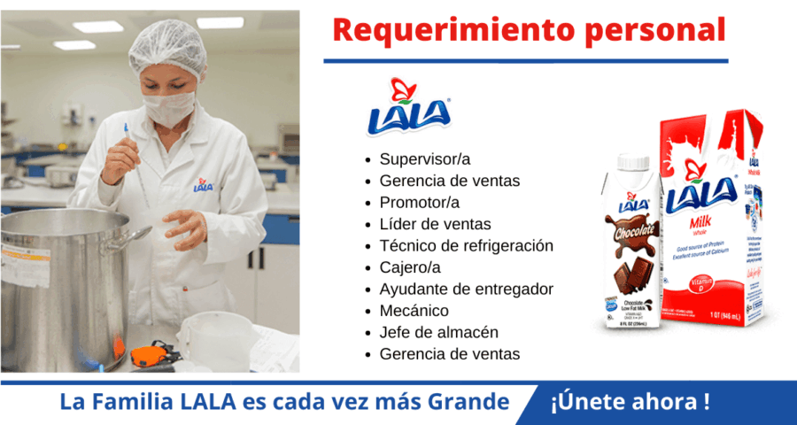 Grupo LALA empresa de alimentos requiere personal
