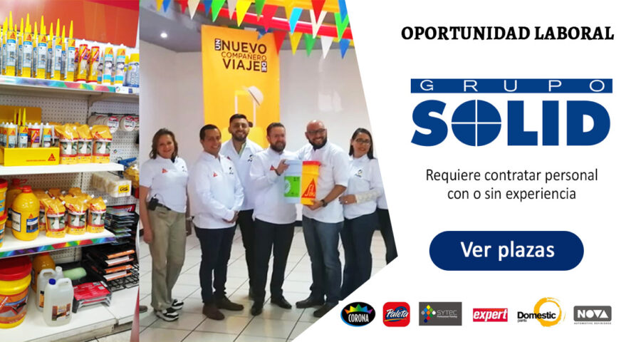 Grupo Solid, compañía líder en pinturas solicita personal para diversas áreas