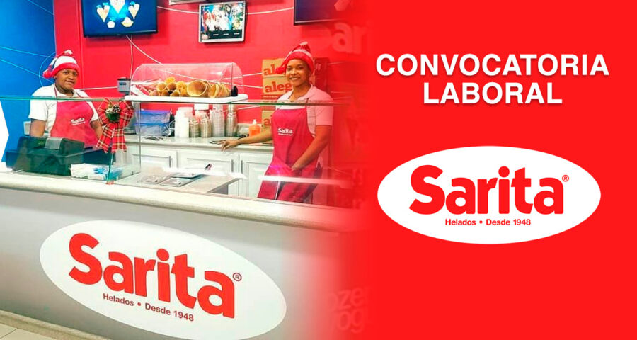 Helados Sarita tiene nuevas oportunidades laborales para ti | Conócelas aquí