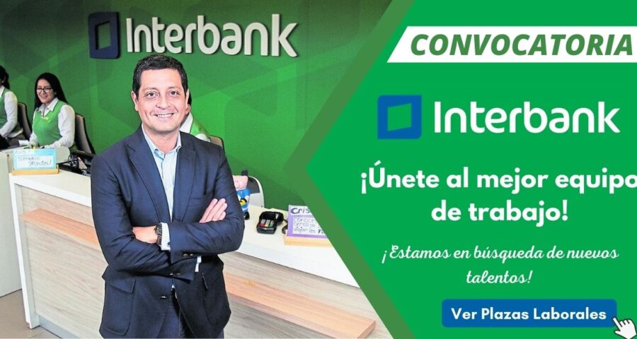 INTERBANK – Abre feria de empleo