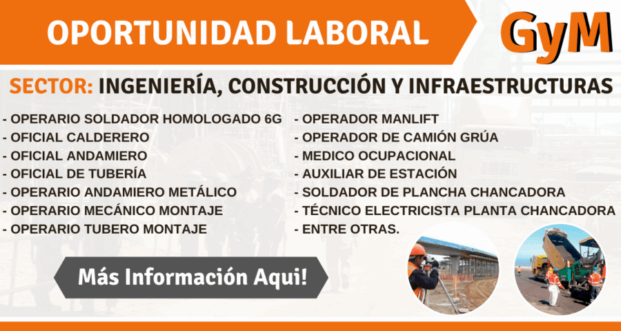 Importante Empresa De Ingeniería y Construcción Requiere Chóferes, Auxiliar, Asistente y Otros