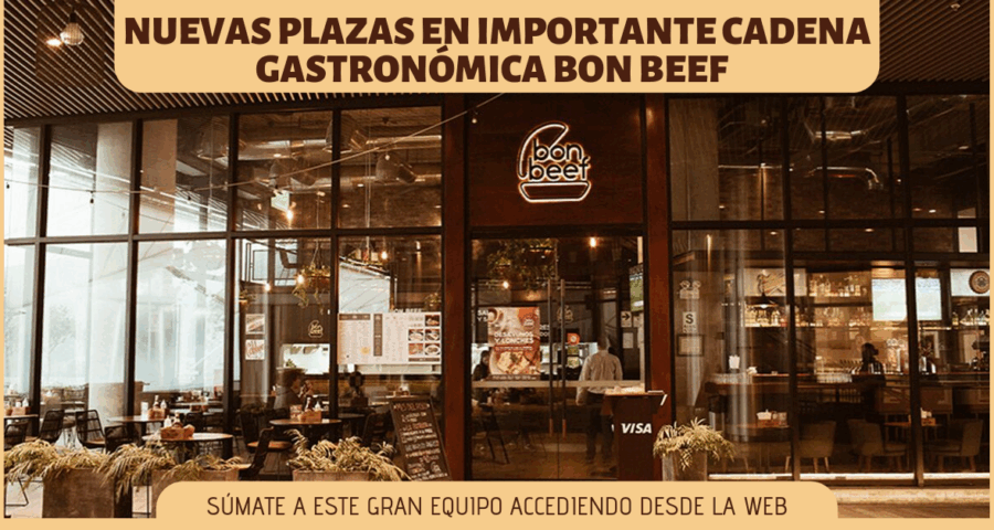 Importante cadena gastronómica BON BEEF cuenta con nuevas plazas