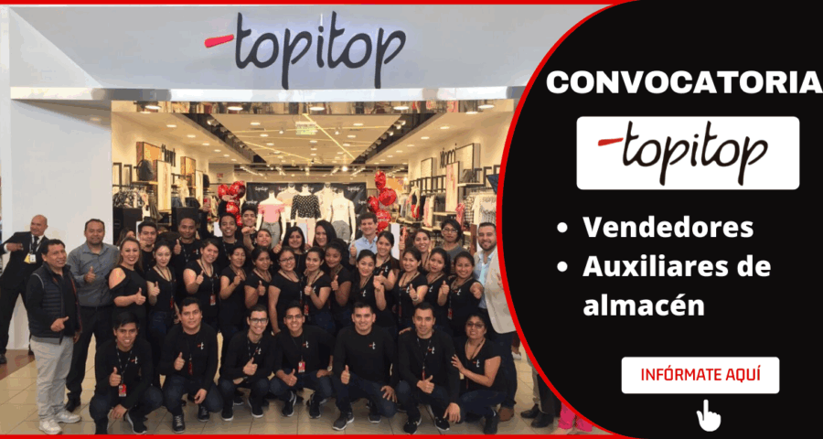 Importante empresa TOPITOP requiere de vendedores y auxiliares de almacén