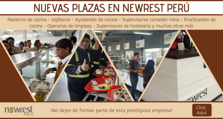 Importante empresa de Catering - Newrest Perú cuenta con nuevas plazas