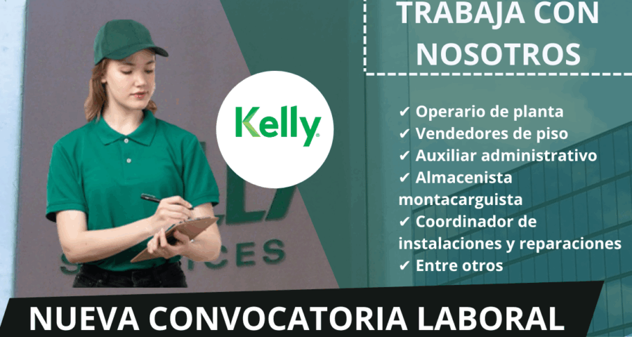KELLY SERVICE – Apertura gran convocatoria de empleo