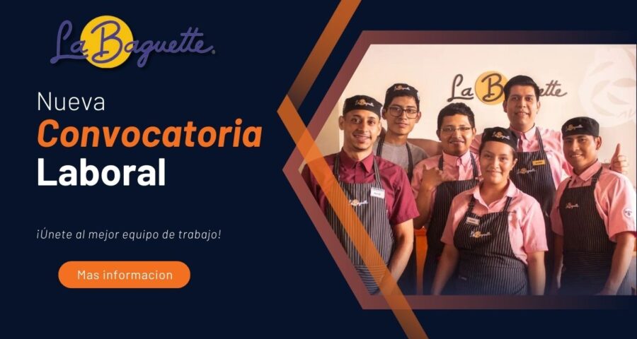 La Baguette empleo de Ayudante de Panaderia y Pasteleria en Lima
