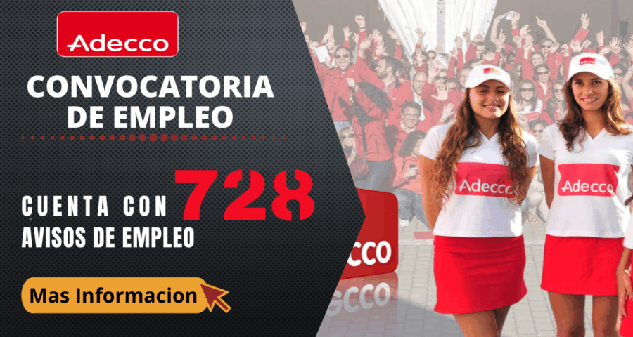La Empresa líder ADECCO lanza su nueva convocatoria de empleo