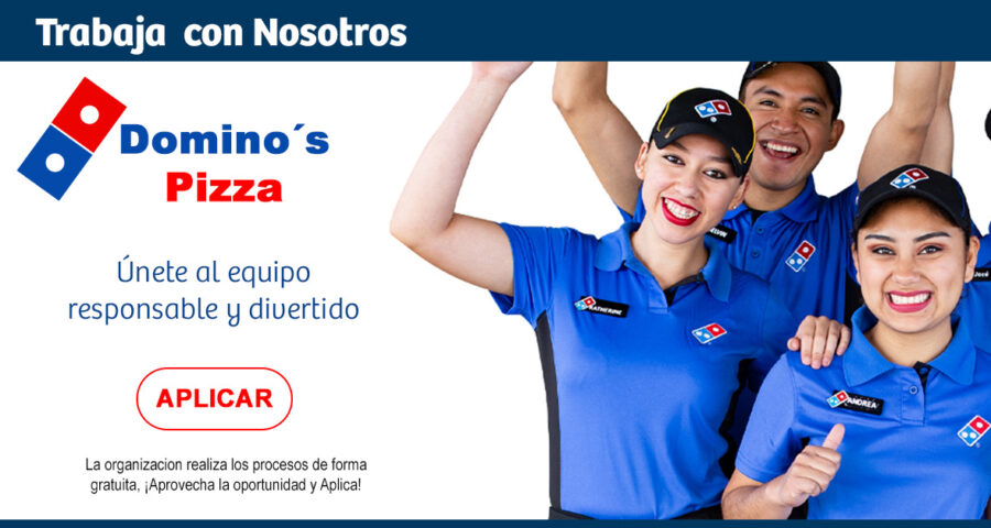 La empresa Domino´s Pizza requiere repartidores, personal para servicio al cliente y oficina