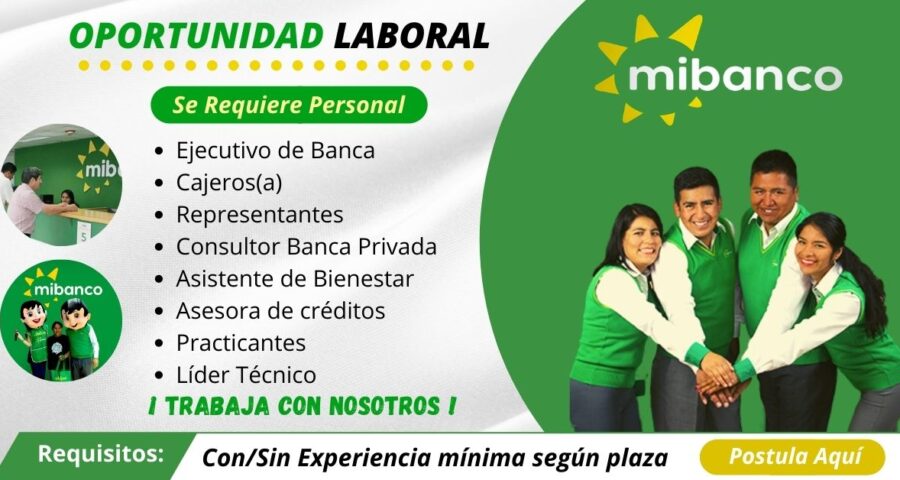 MI BANCO – Empresa Financiera Necesita personal