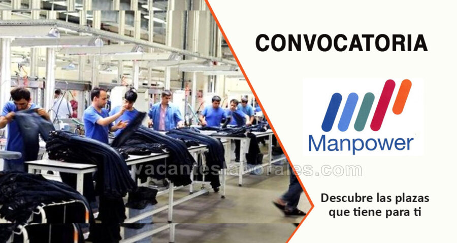 Manpower ofrece nuevos puestos de trabajo para todos con y sin experiencia