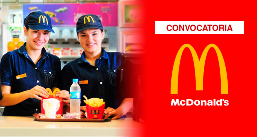 McDonald´s brinda nuevas oportunidades de trabajo con y sin experiencia | Conócelas aquí