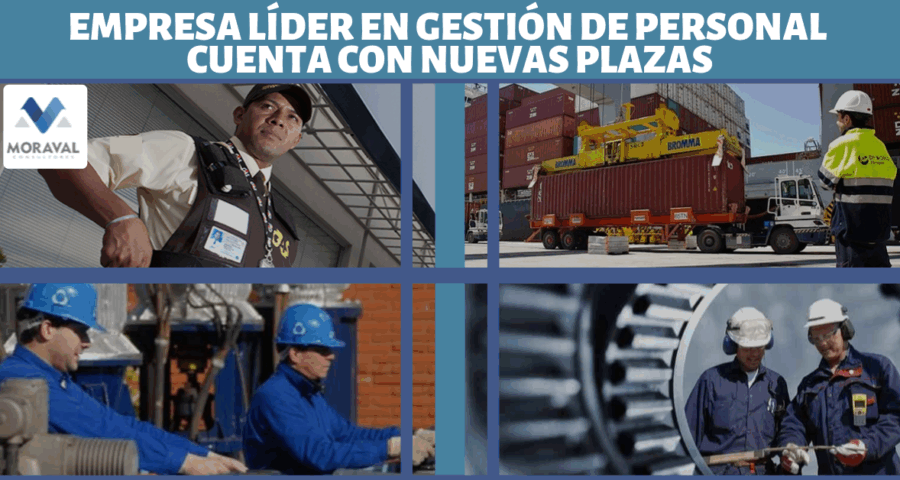 Moraval Consultores empresa líder en gestión de personal cuenta con nuevas plazas