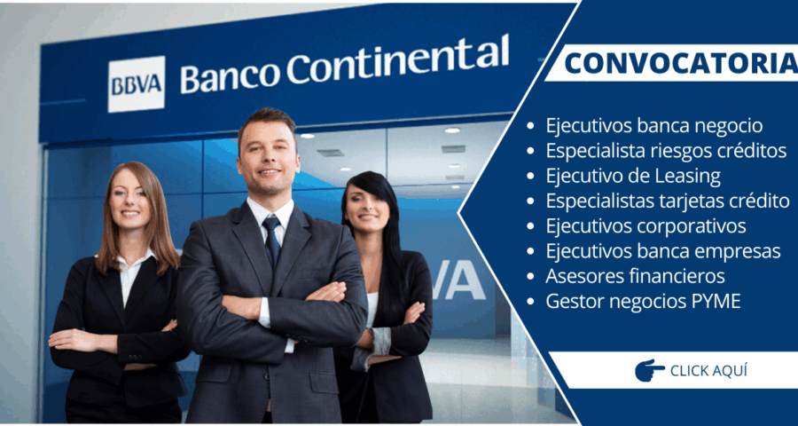 Nuevas y atractivas plazas esperan por ti en el BBVA - Continental