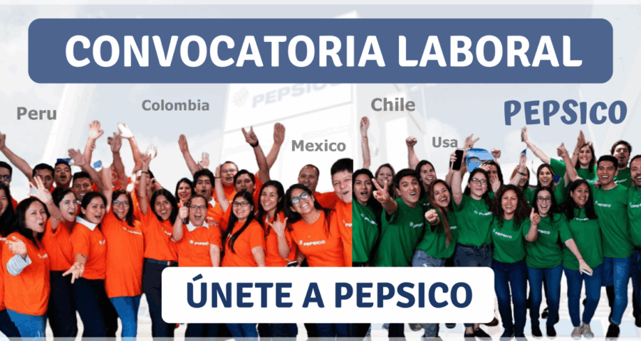 Nuevos Puestos Laborales En Empresa Pepsico Líder Internacional