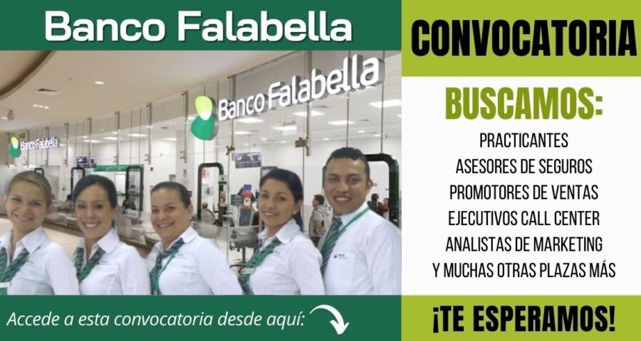 Nuevos empleos disponibles en BANCO FALABELLA