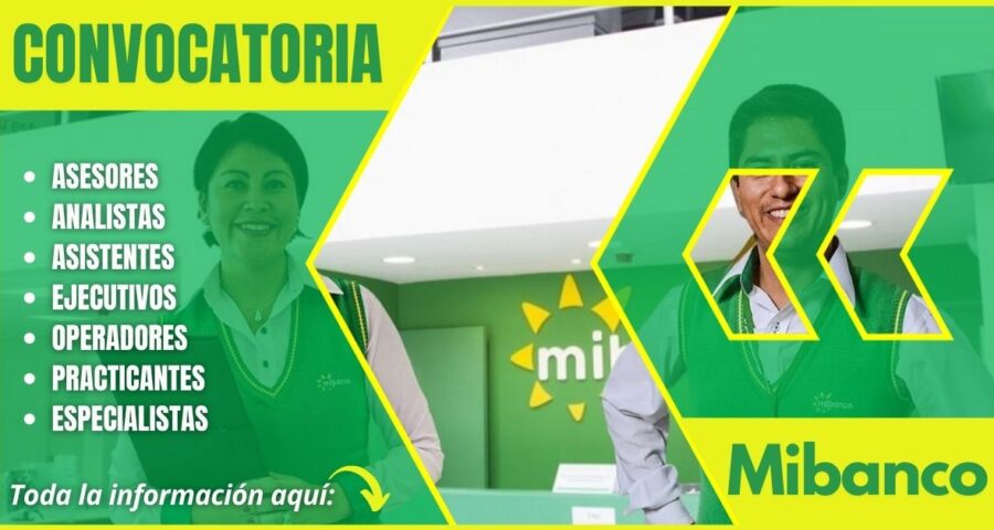 Nuevos empleos en MIBANCO - Convocatoria sector financiero