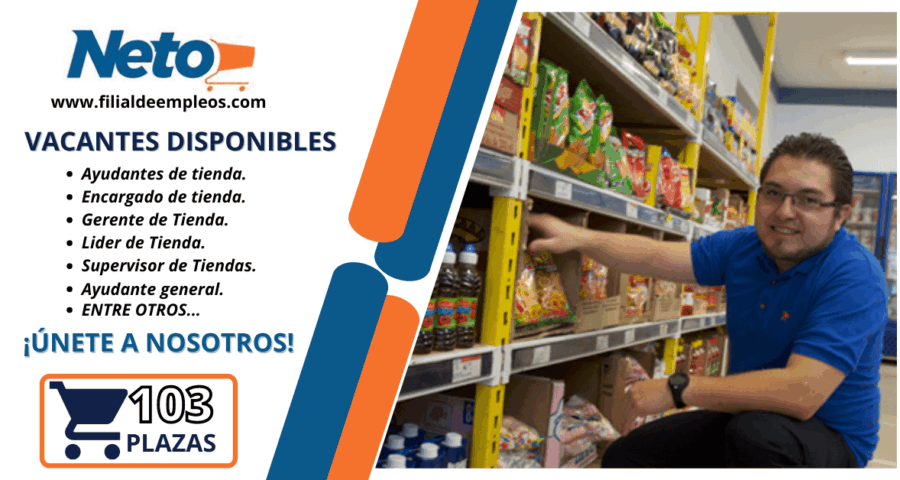 Nuevos empleos en Tiendas NETO en área de ventas