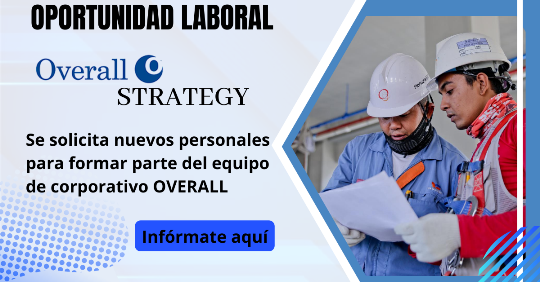 OFERTAS DE EMPLEO EN IMPORTANTE Y RECONOCIDA EMPRESA NACIONAL OVERALL STRATEGY