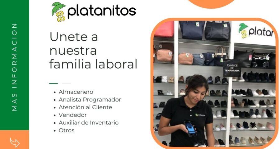 Oferta de empleos en Platanitos para Almaceneros, Atencion al Cliente y Vendedor