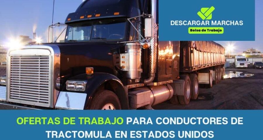 Ofertas de trabajo de conductor de tractomula en Estados Unidos