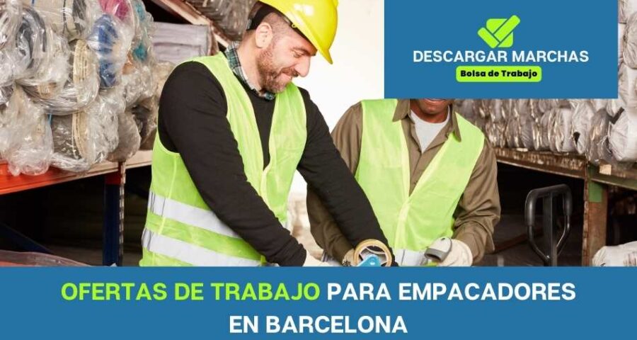 Ofertas de trabajo de empaquetador en Barcelona
