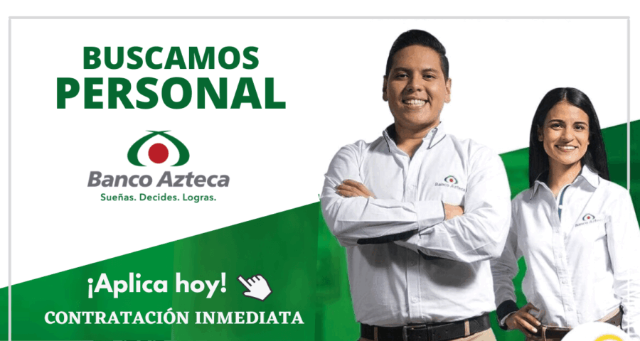 Ofertas de trabajo en Banco Azteca