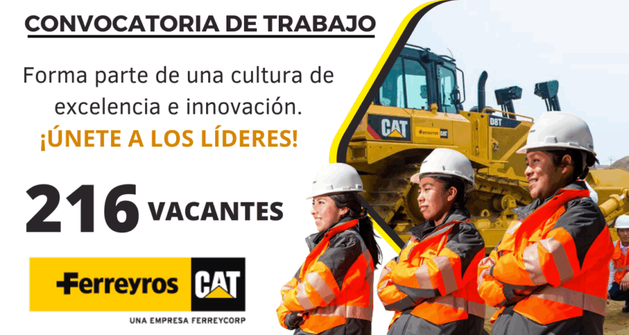 Ofertas de trabajo en Ferreyros ¡Únete a nuestro equipo de colaboradores!