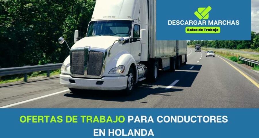 Ofertas de trabajo en Holanda para conductores