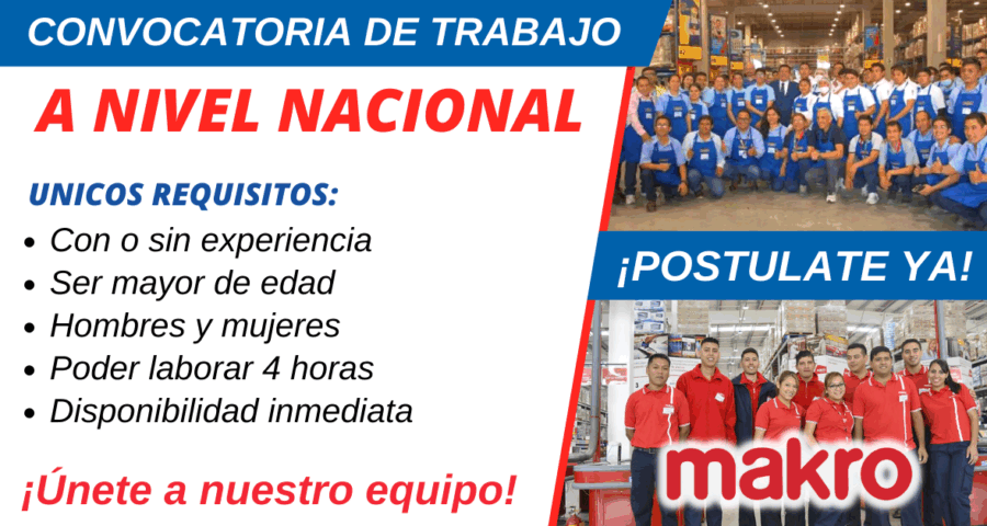 Ofertas de trabajo en Makro a nivel nacional ¡Solicitamos talentos como tu!