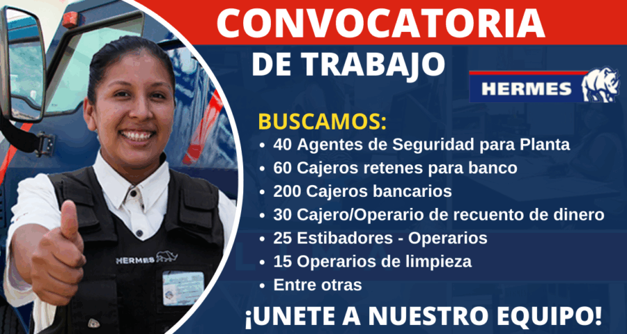 Ofertas de trabajo en empresa Hermes Transportes Blindados