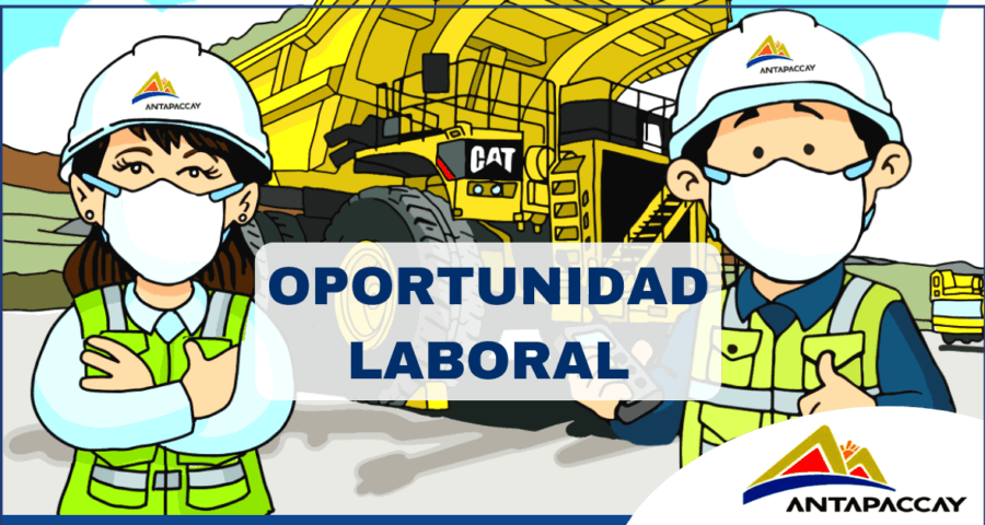 Ofertas de trabajo minería Antapaccay a nivel nacional