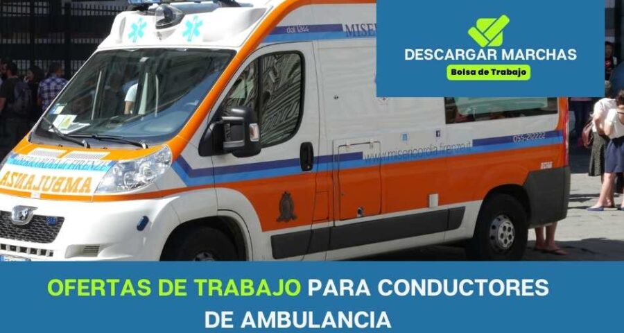Ofertas de trabajo para conductores de Ambulancia