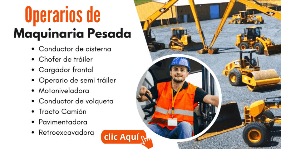 Operarios de Maquinaria Pesada - Filial de Empleos