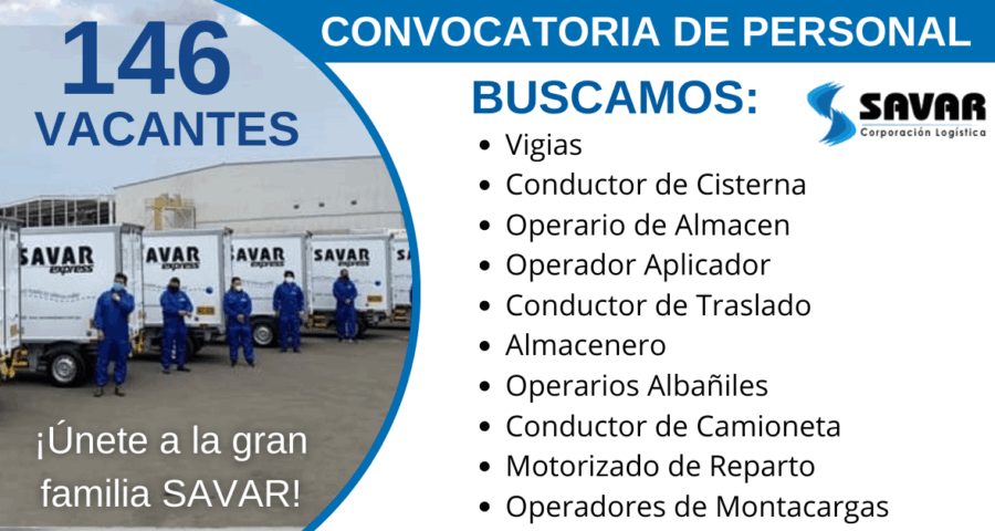 Oportunidad de trabajo en empresa Savar Agentes de Aduana - 146 plazas