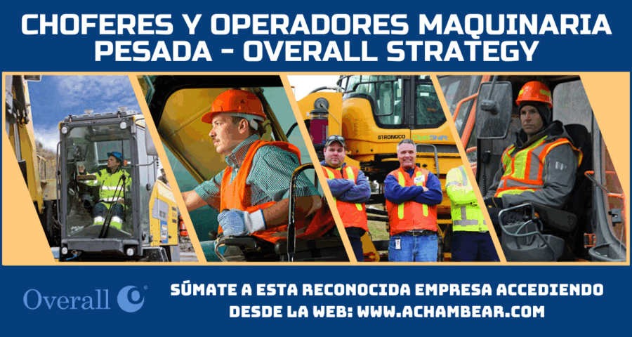 Overall Strategy requiere de choferes y operadores de maquinaria pesada