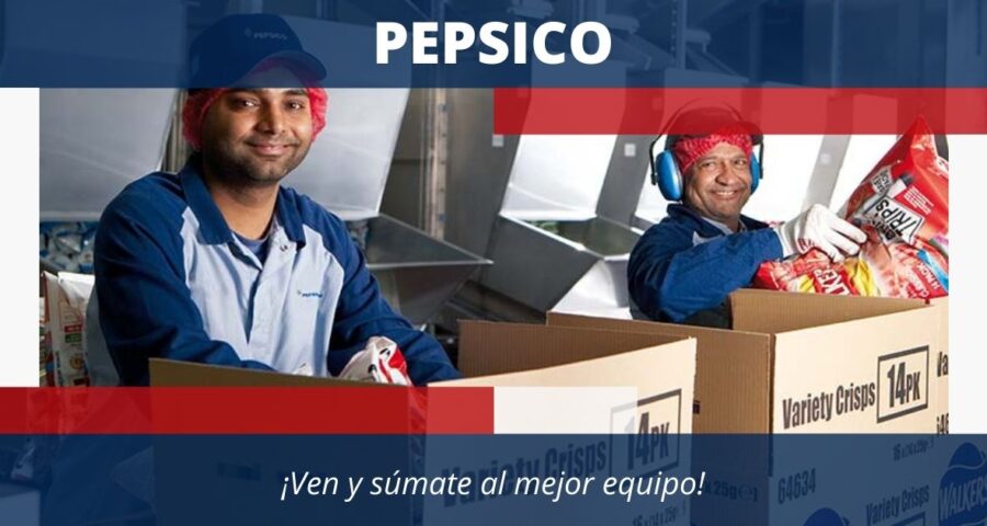 PEPSICO está buscando personas talentosas como tú para estos puestos