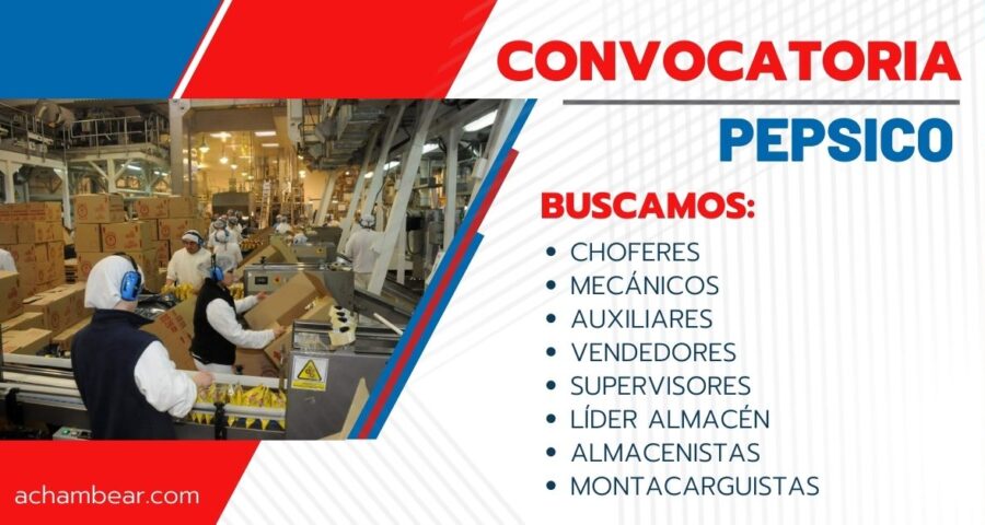 PEPSICO organiza masiva convocatoria en busca de nuevo personal