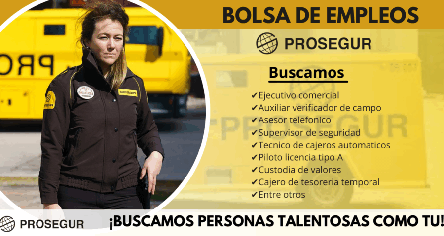 PROSEGUR-Necesita agentes de seguridad
