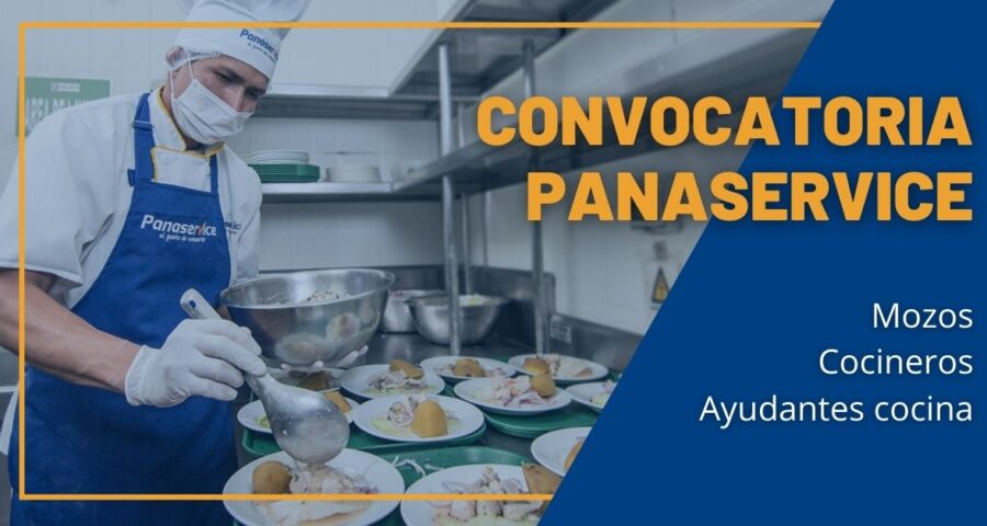 Panaservice organiza nueva convocatoria para Mozos, Cocineros y Ayudantes de cocina