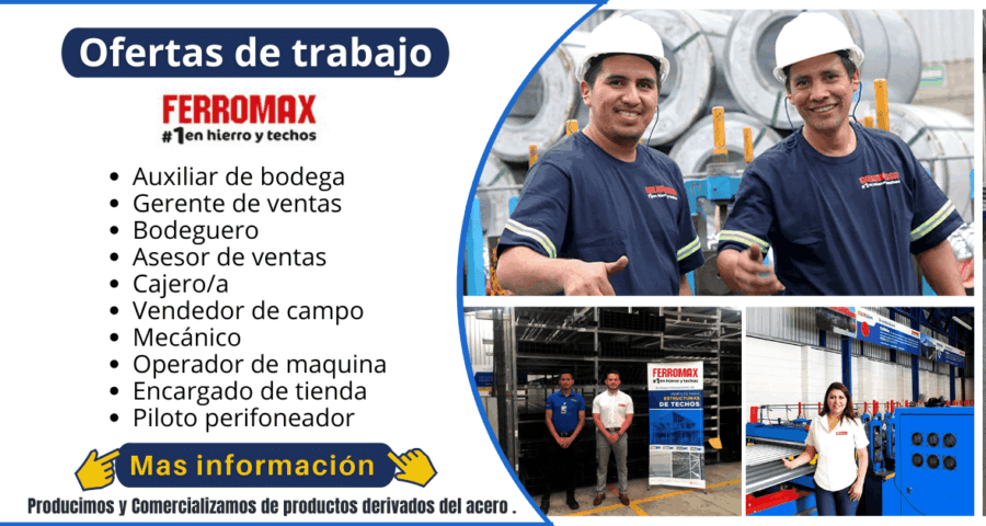 Postula a las nuevas vacantes de empleo - Ferromax
