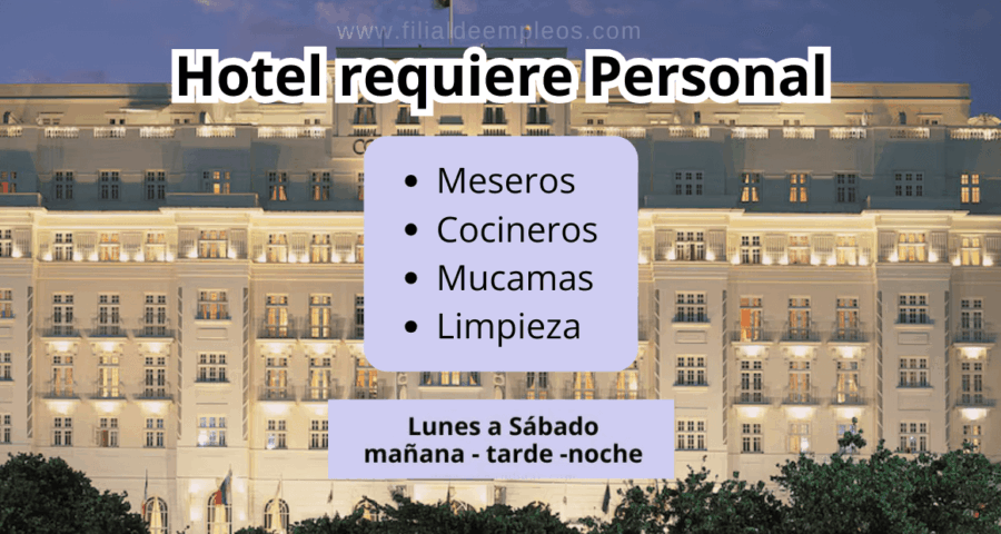 Postúlate a las nuevas ofertas laborales en Hoteles