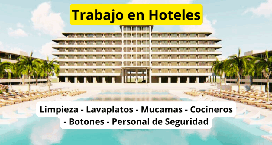 Postúlate a las nuevas vacantes de trabajo en Hoteles