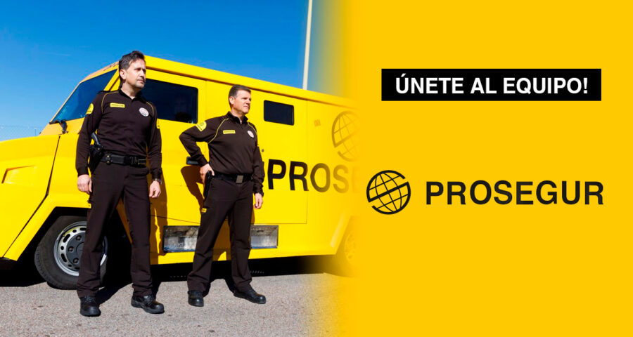 Prosegur está solicitando Agentes de seguridad, guardias, cajeros, conductores y más