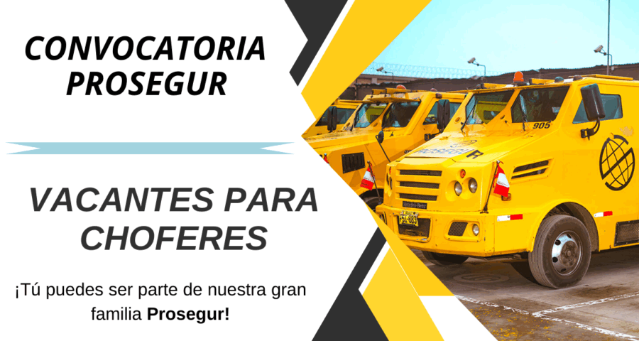 Prosegur necesita choferes a nivel nacional e internacional