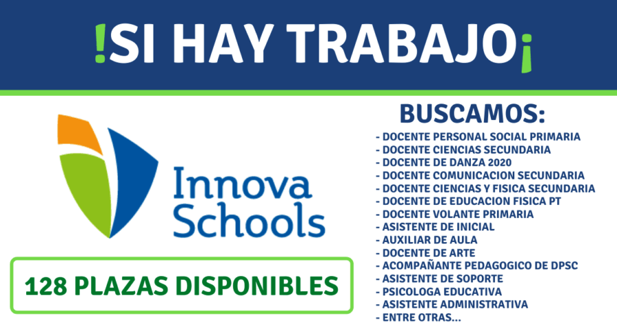 RECIENTE CONVOCATORIA DE TRABAJO EN INNOVA SCHOOLS LÍDER EN PERU