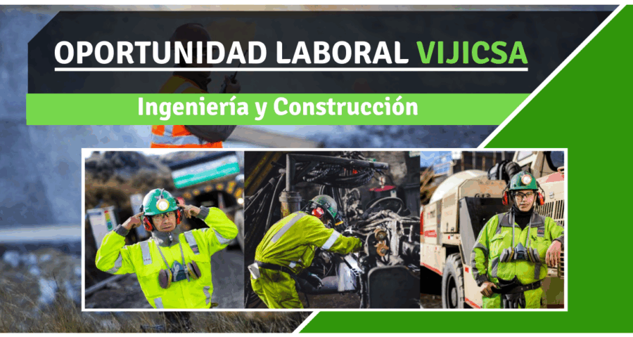 RECIENTE CONVOCATORIA LABORAL EN EMPRESA V & J INGENIERA Y CONSTRUCCIÓN S.A