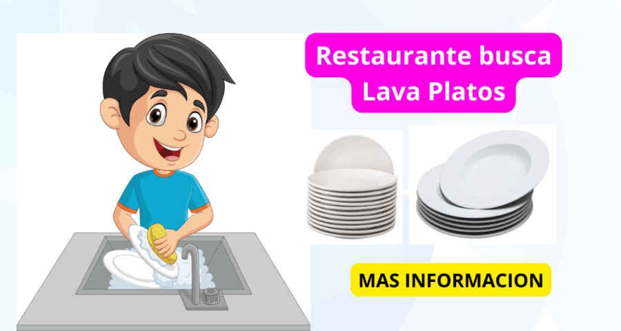 Restaurante busca Lavalozas o lavaplatos