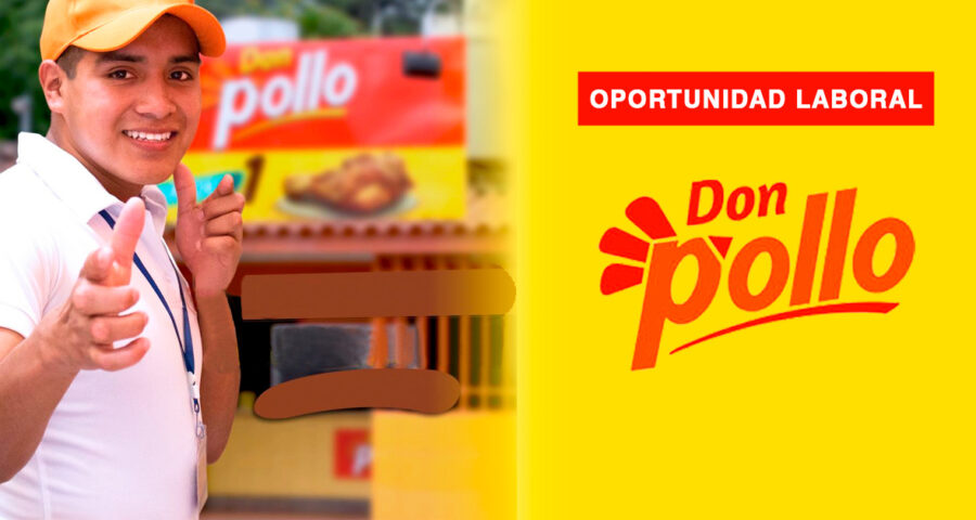 Restaurantes Don Pollo ofrece oportunidades de trabajo con y sin experiencia | Conócelas aquí